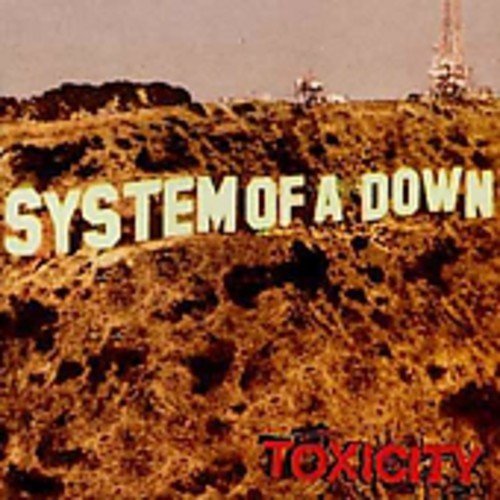 System Of A Down - Toxicity