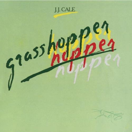 J.J. Cale - Grasshopper