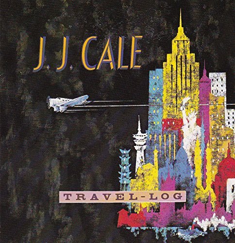 J.J. Cale - Travel Log