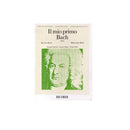 BACH - IL MIO PRIMO BACH VOL.2
