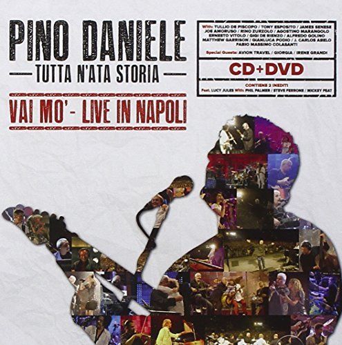 Pino Daniele - Tutta N'ata Storia (Vai Mo' - Live In Napoli) (Cd+Dvd)