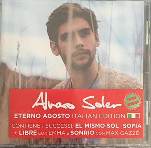 Alvaro Soler - Eterno Agosto (Italian Edition)