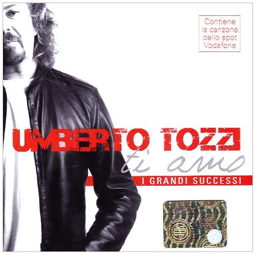 Umberto Tozzi - Ti Amo - I Grandi Successi (2 Cd)