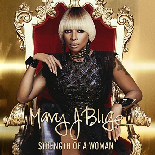 Mary J. Blige - Strenght Of A Woman