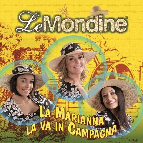 Mondine (Le) - La Marianna La Va In Campagna