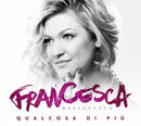 FRANCESCA MAZZUCCATO - QUALCOSA DI PIU'