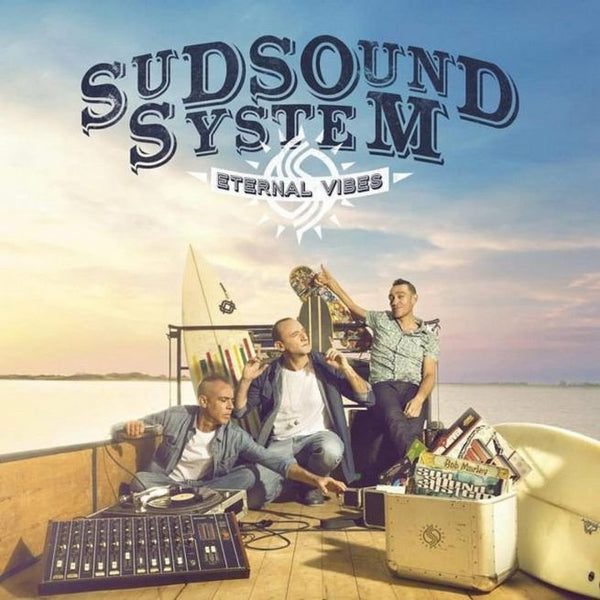 SUD SOUND SYSTEM - ETERNAL VIBES