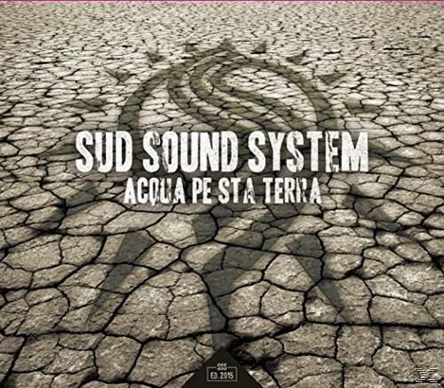 Sud Sound System - Acqua Pe Sta Terra