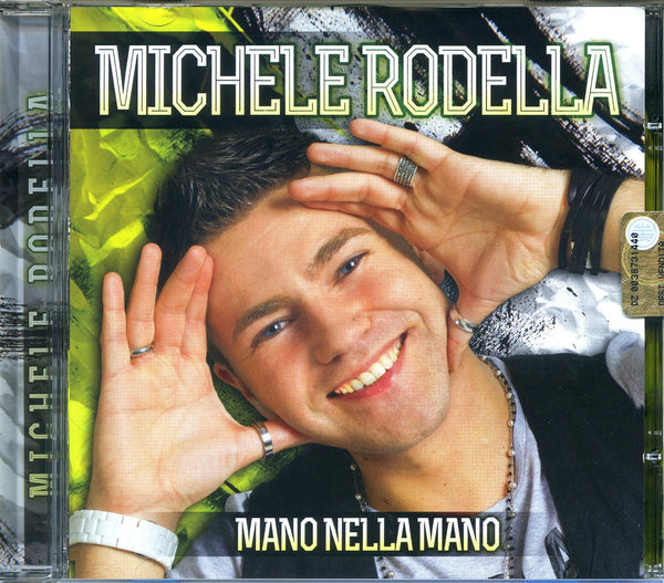 Michele Rodella - Mano Nella Mano