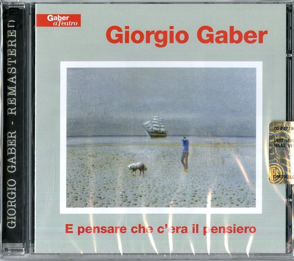 Giorgio Gaber - E Pensare Che C'era Il Pensiero