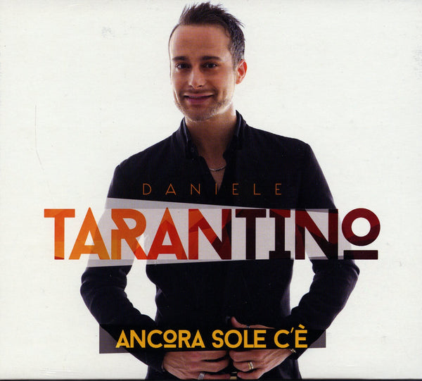 DANIELE TARANTINO  - ANCORA SOLE C'E'