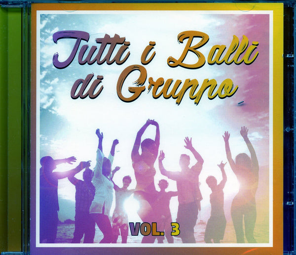 AA.VV. - TUTTI I BALLI DI GRUPPO 3 VOL