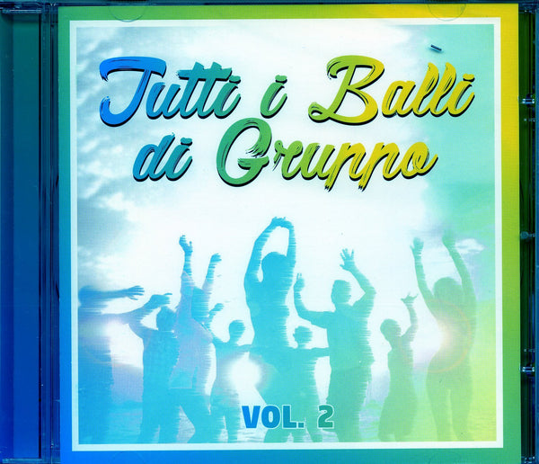 AA.VV. - TUTTI I BALLI DI GRUPPO VOL.2