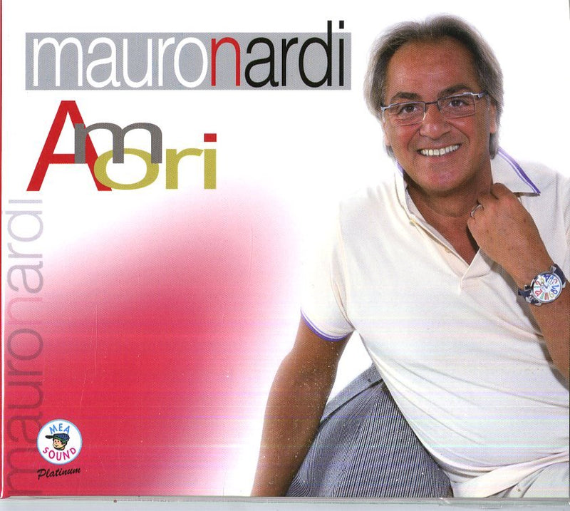 MAURO NARDI - AMORI