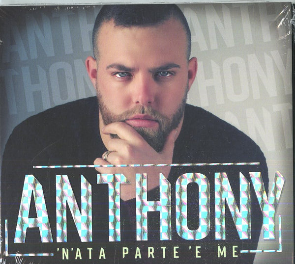 ANTHONY - 'N'ATA PARTE 'E ME