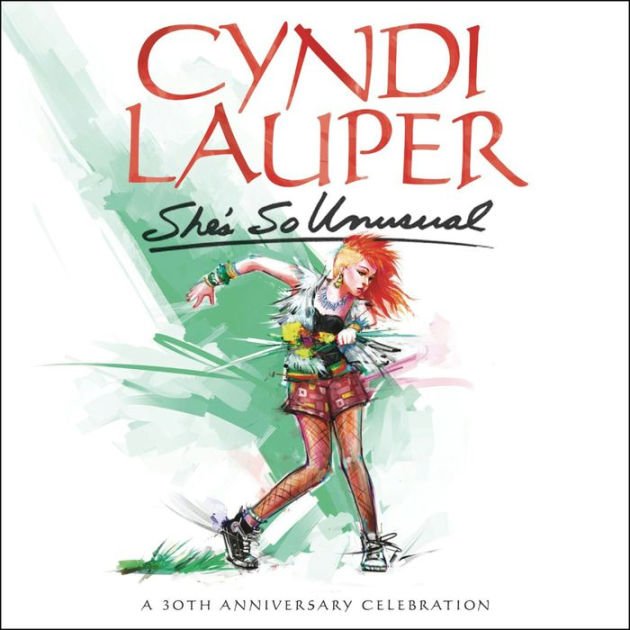 Cyndi Lauper - She's So Unusual (A 30th Anniversary Celebration)