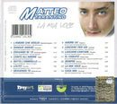 Matteo Tarantino - La Mia Voce
