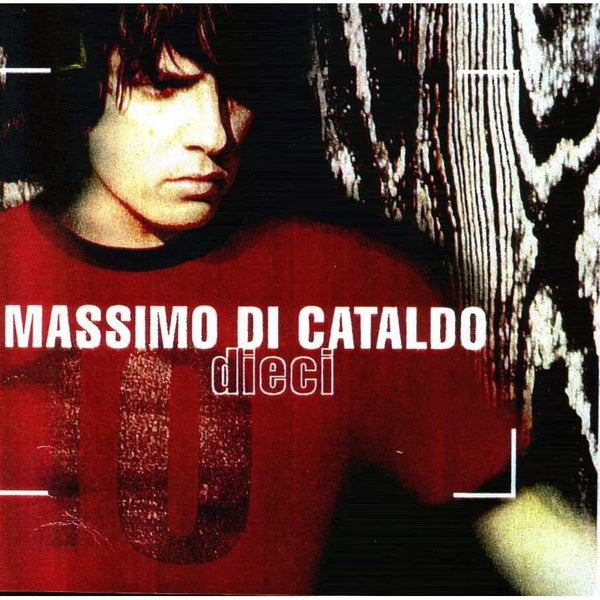 Massimo Di Cataldo - Dieci