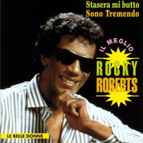 Rocky Roberts - Il Meglio