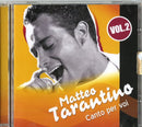 Matteo Tarantino - Canto Per Voi VOL.2