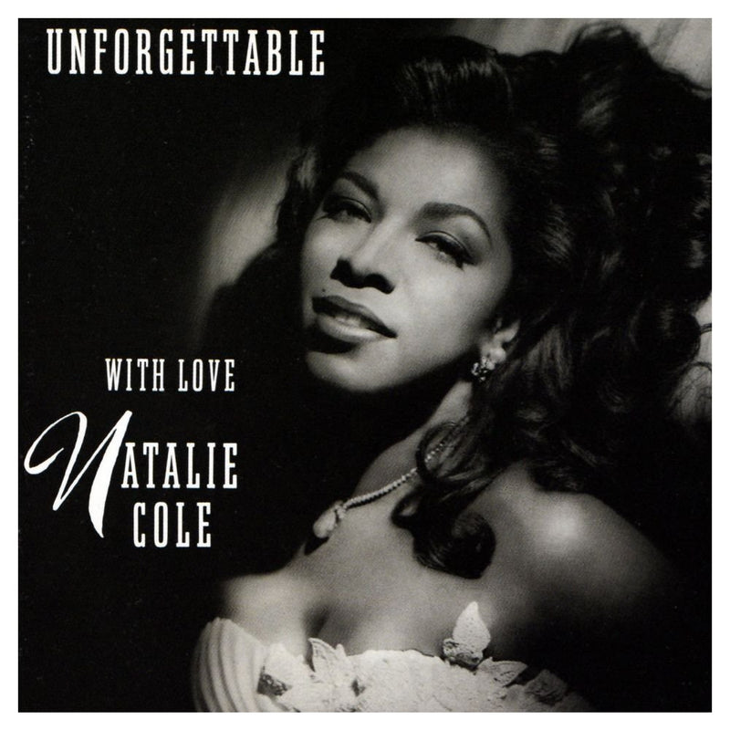 Natalie Cole - Unforgettable