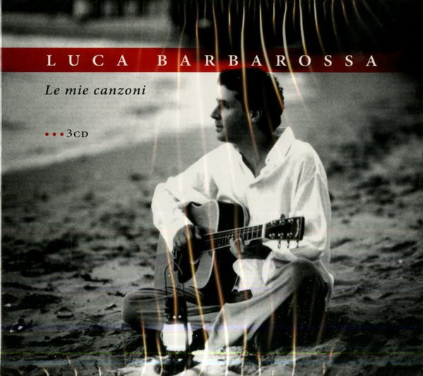 Luca Barbarossa - Le Mie Canzoni (3 Cd)