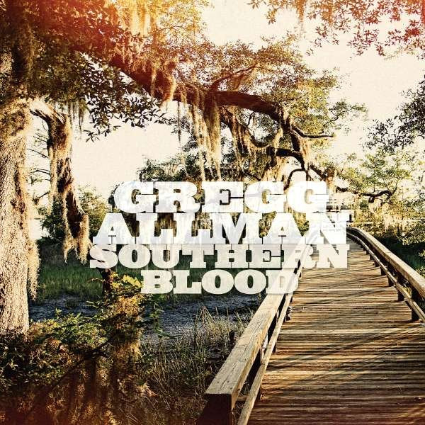 GREGG ALLMAN  -  SOUTHERN BLOOD