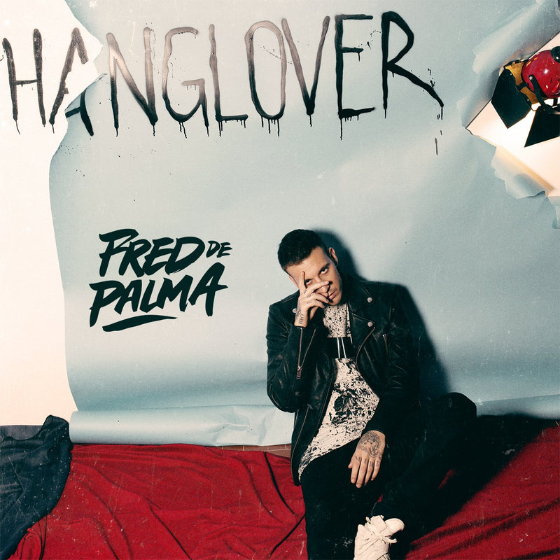FRED DE PALMA  - HANGLOVER