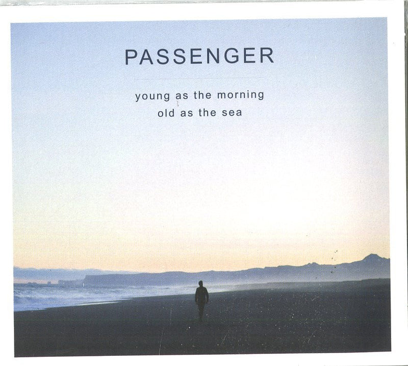 Passenger - Young As The Morning