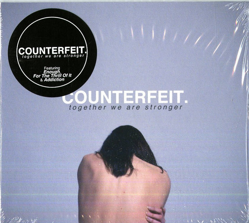 Counterfeit - Together we are stronger