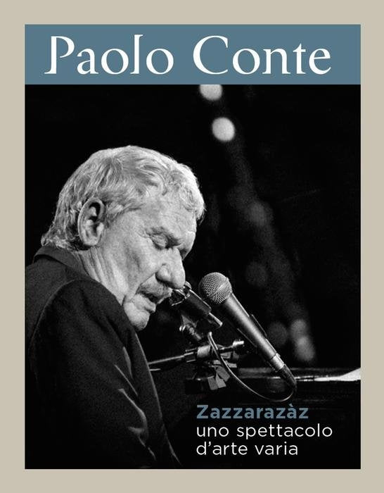 PAOLO CONTE  - ZAZZARAZAZ-UNO SPETTACOLO