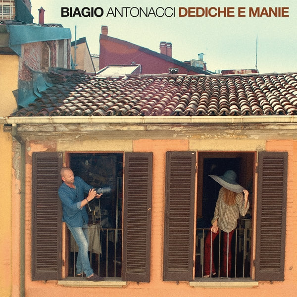 BIAGIO ANTONACCI  - DEDICHE E MANIE