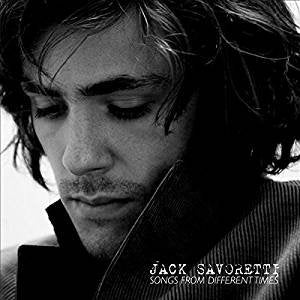 JACK SAVORETTI  - SONGS FROM DIFFERENT TIMES