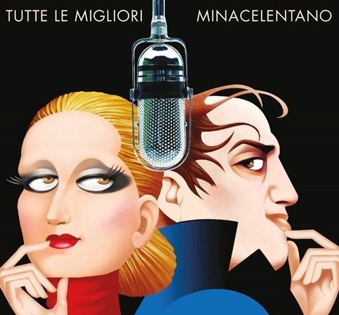 MINACELENTANO - TUTTE LE MIGLIORI