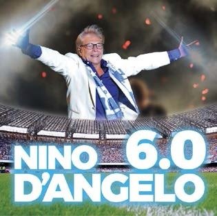 NINO D'ANGELO  - 6.0 - 2CD+DVD