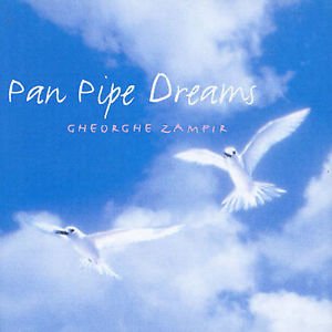 Zamfir G. - Pan Pipe Dreams
