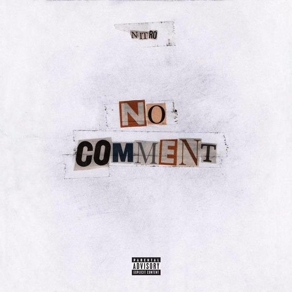 NITRO - NO COMMENT