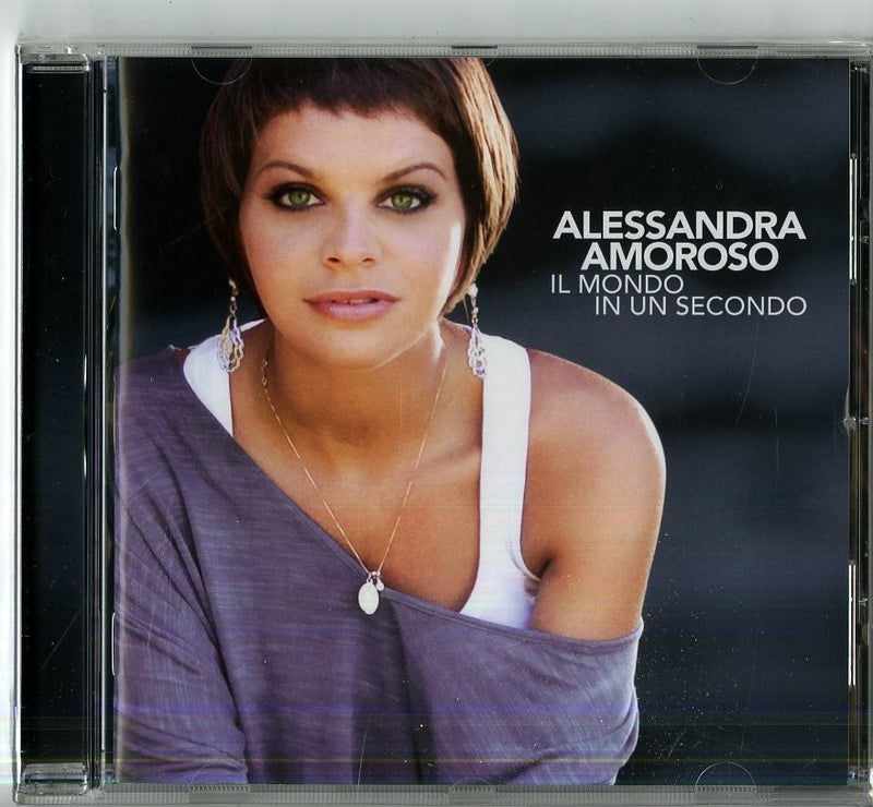 Alessandra Amoroso - Il Mondo In Un Secondo