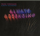 FRANZ FERDINAND - ALWAYS ASCENDING