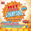 AA. VV. - HIT MANIA CHAMPIONS 2018