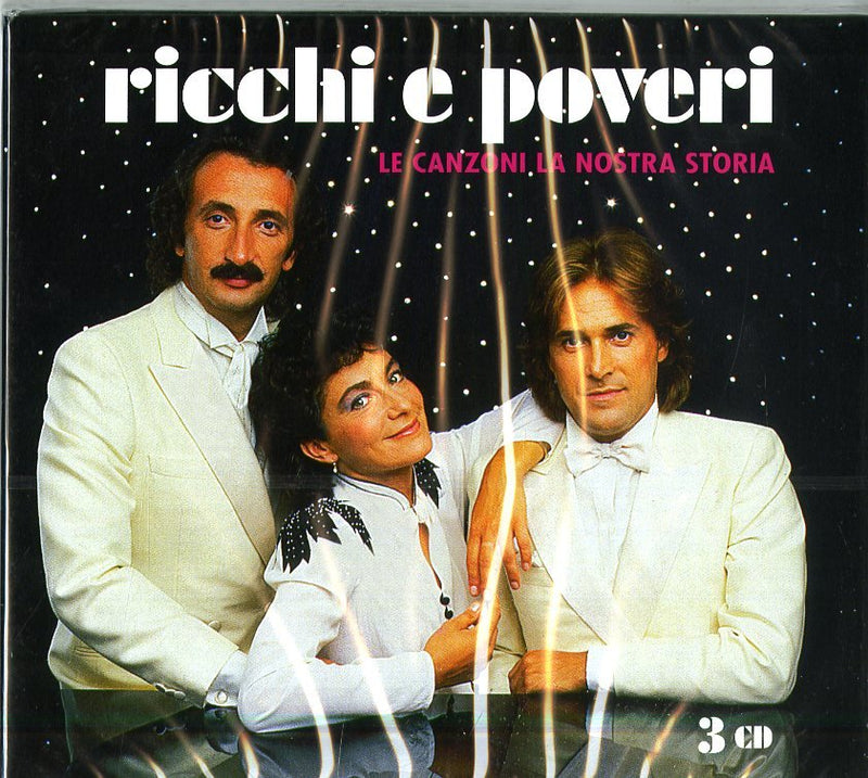 Ricchi E Poveri - Le Canzoni La Nostra (3 Cd)