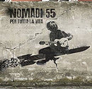 NOMADI - NOMADI 55 PER TUTTA LA VITA- LTD.ED.