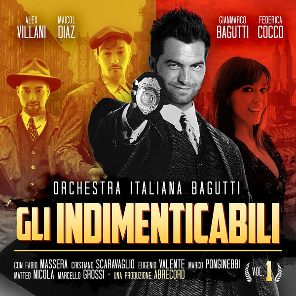 ORCHESTRA BAGUTTI - GLI INDIMENTICABILI VOL.1