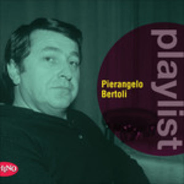 Pierangelo Bertoli - Playlist