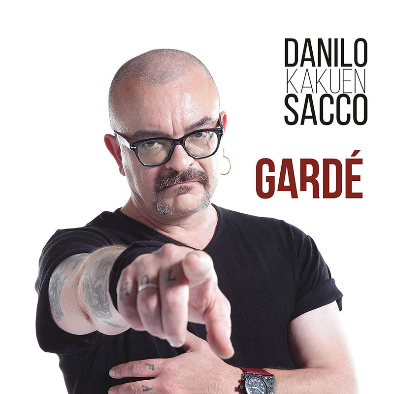 DANILO SACCO KAKUEN - GARDÉ - CD+POSTER