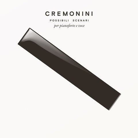 CESARE CREMONINI  - POSSIBILI SCENARI PER PIAN