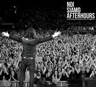 AFTERHOURS - NOI SIAMO AFTERHOURS