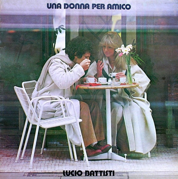 Lucio Battisti - Una Donna Per Amico (Rimasterizzato A 24Bit 192Khz) - Lp