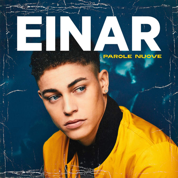 EINAR - PAROLE NUOVE - SANREMO 2019