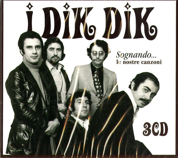 Dik Dik - Sognando...le Nostre Canzoni (3 Cd)